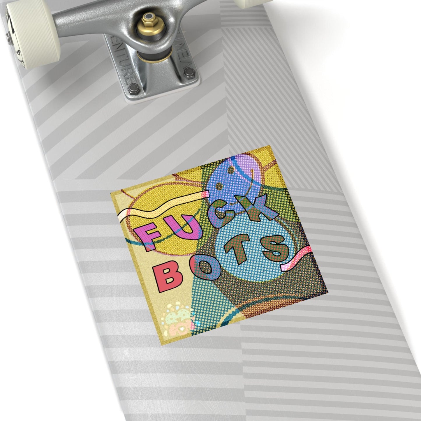 Fuck Bots - Square Stickers