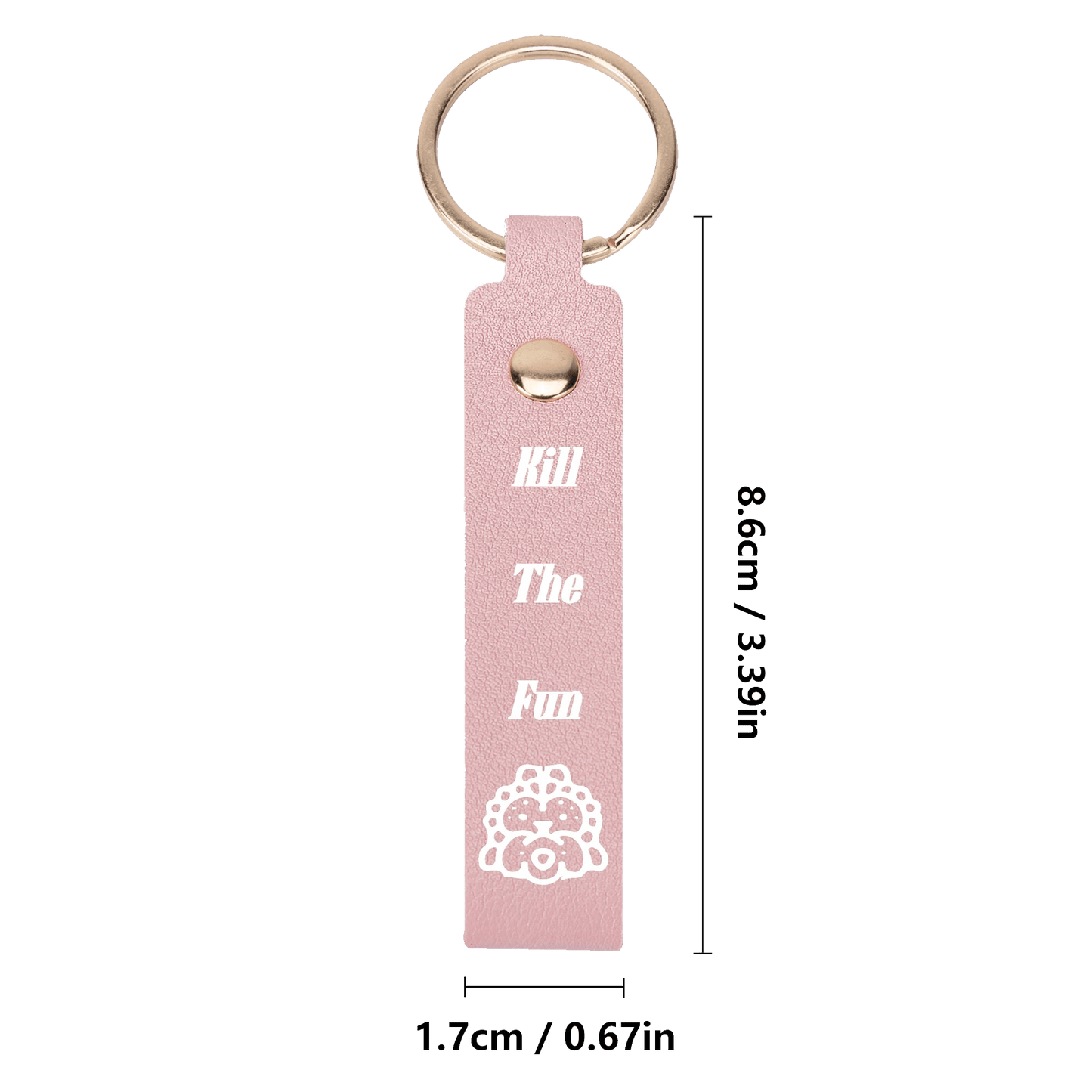 Kill The Fun Handcrafted Leather Keychain