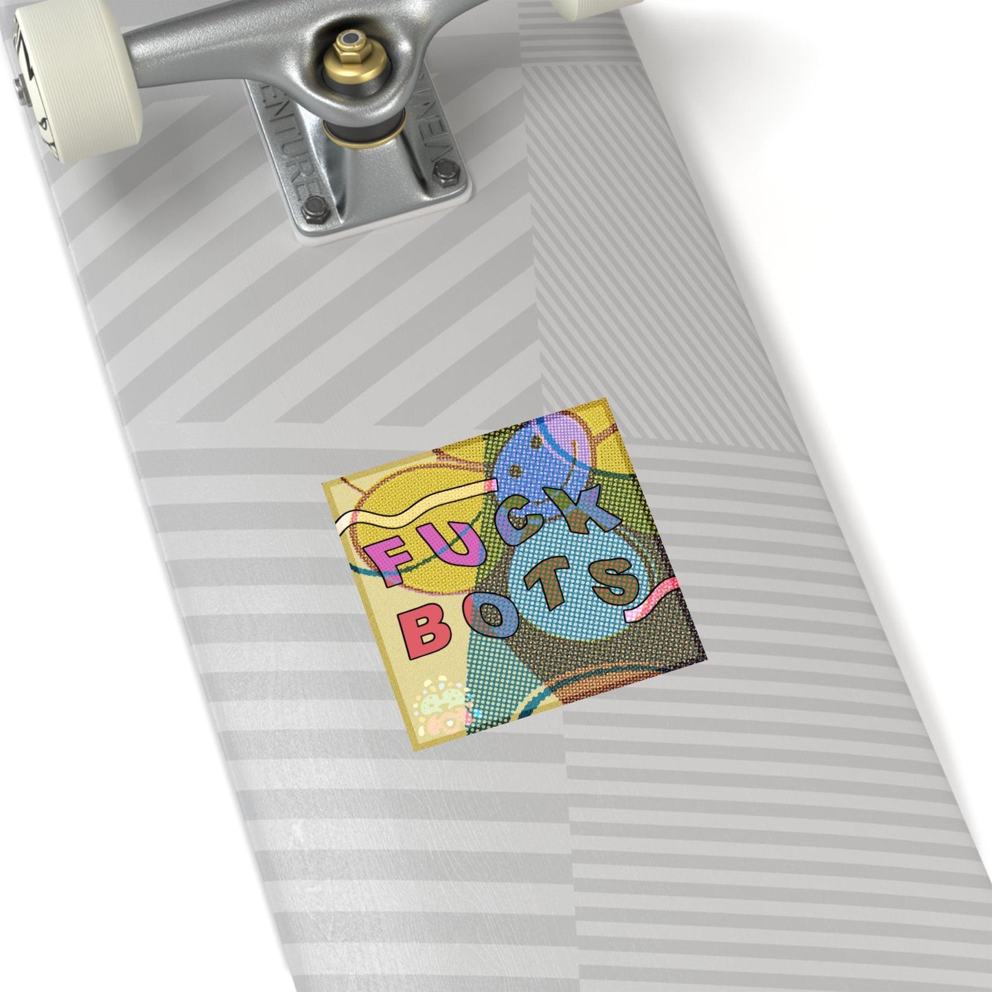 Home Decorative Stickers | Fuck Bots Stickers | FunTakers