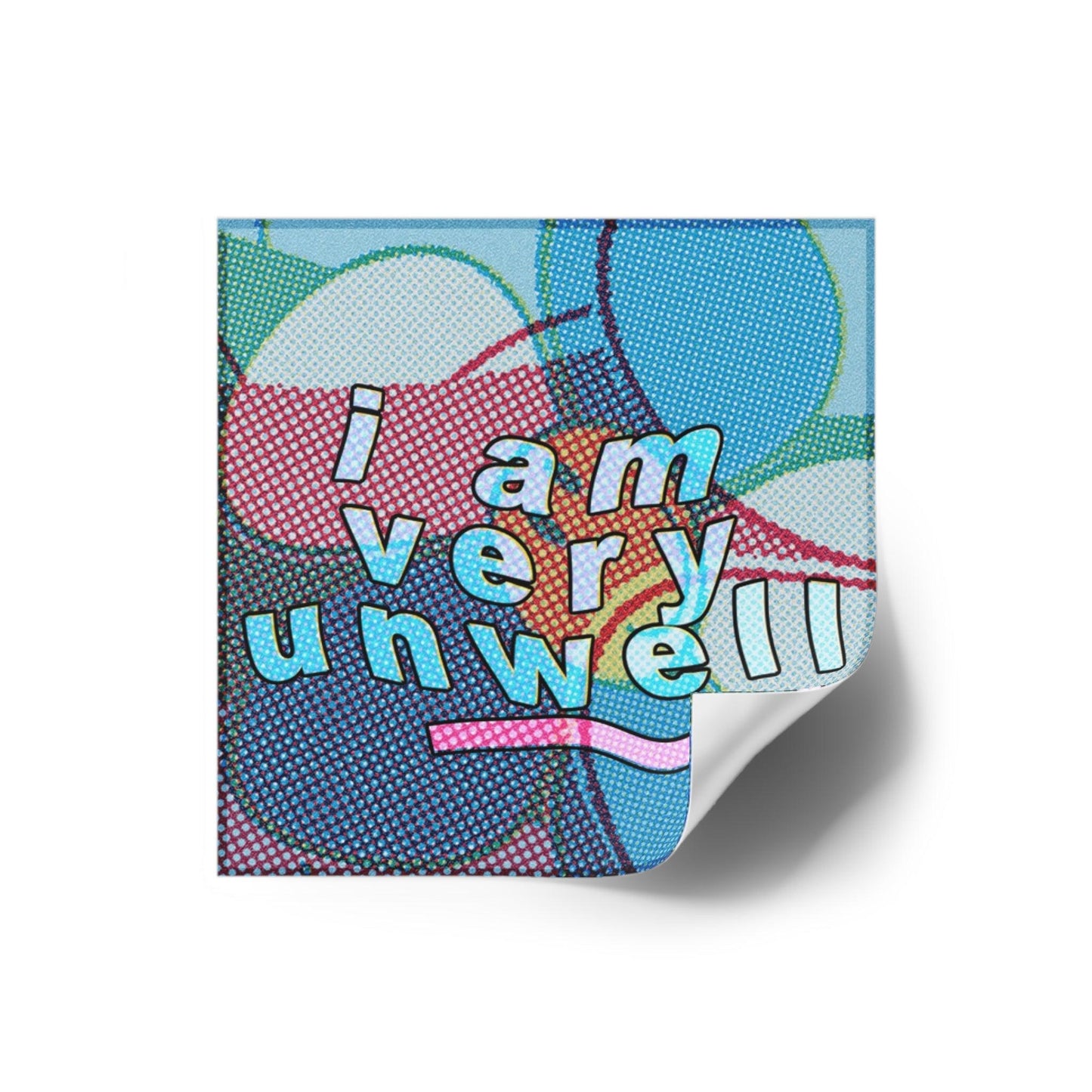 Unwell - Square Stickers - FunTakers