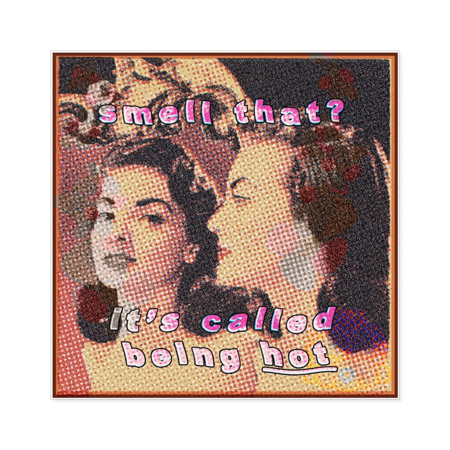 Smell That? - Square Stickers