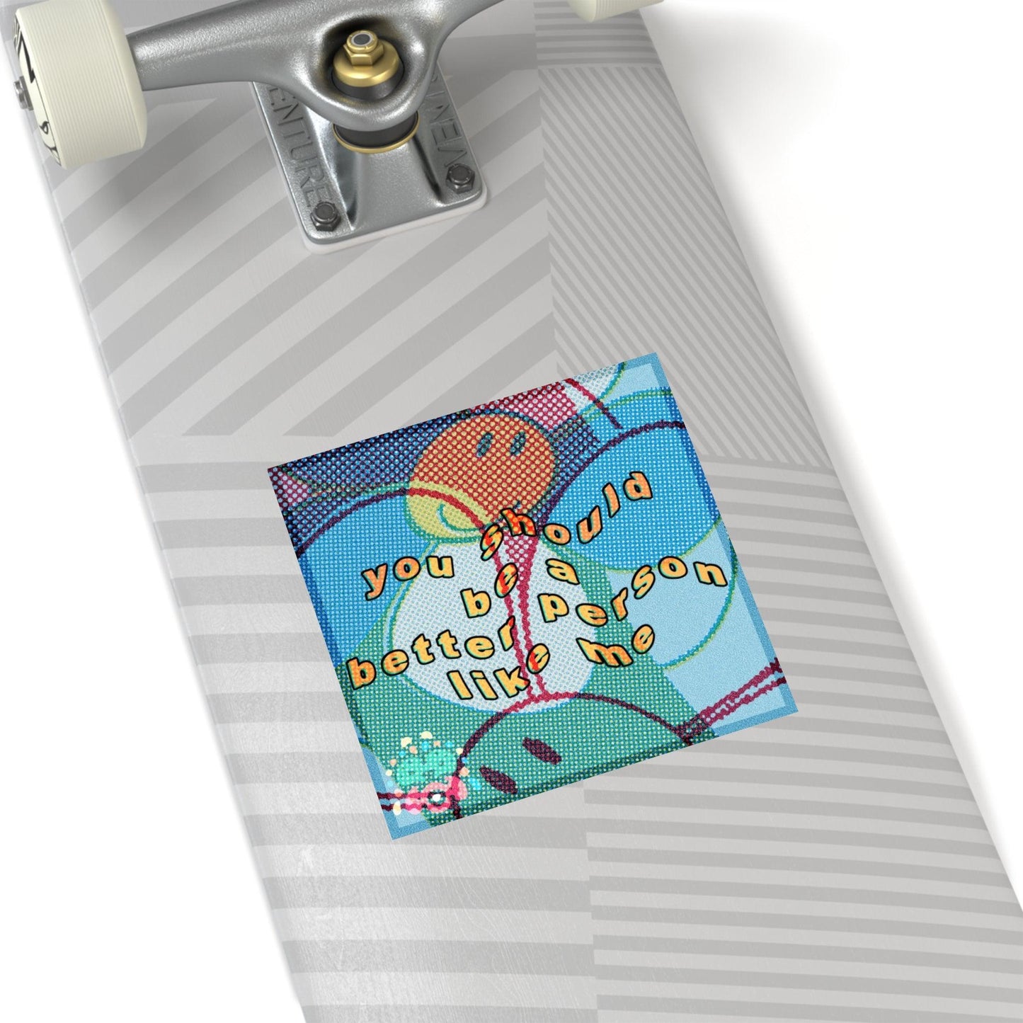 Weatherproof positive stickers