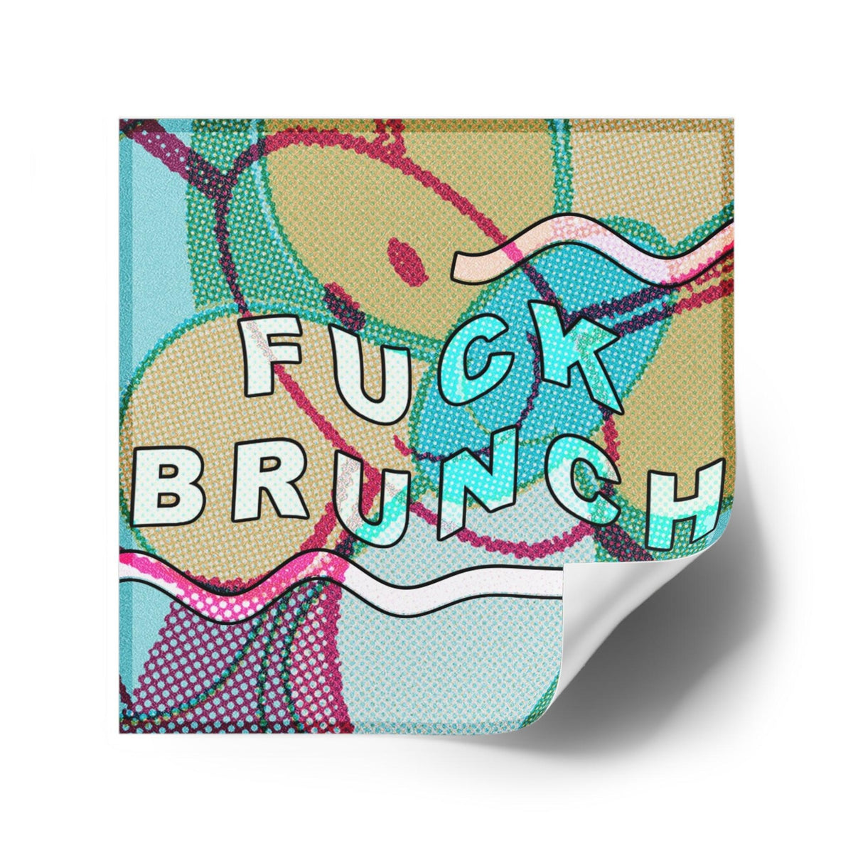 FUCK BRUNCH! - Square Stickers - FunTakers