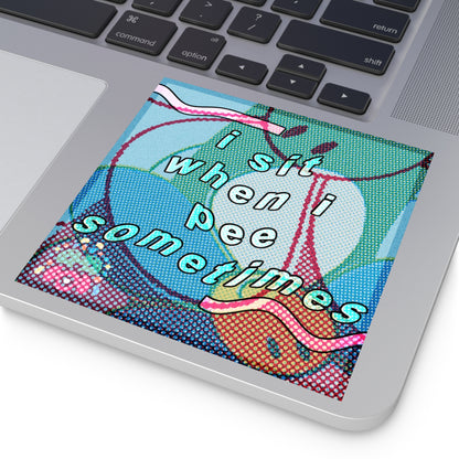 Sometimes - Square Stickers