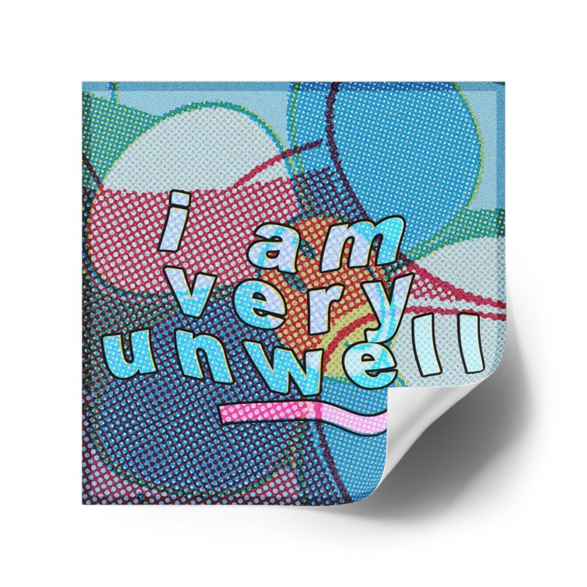 Unwell - Square Stickers - FunTakers
