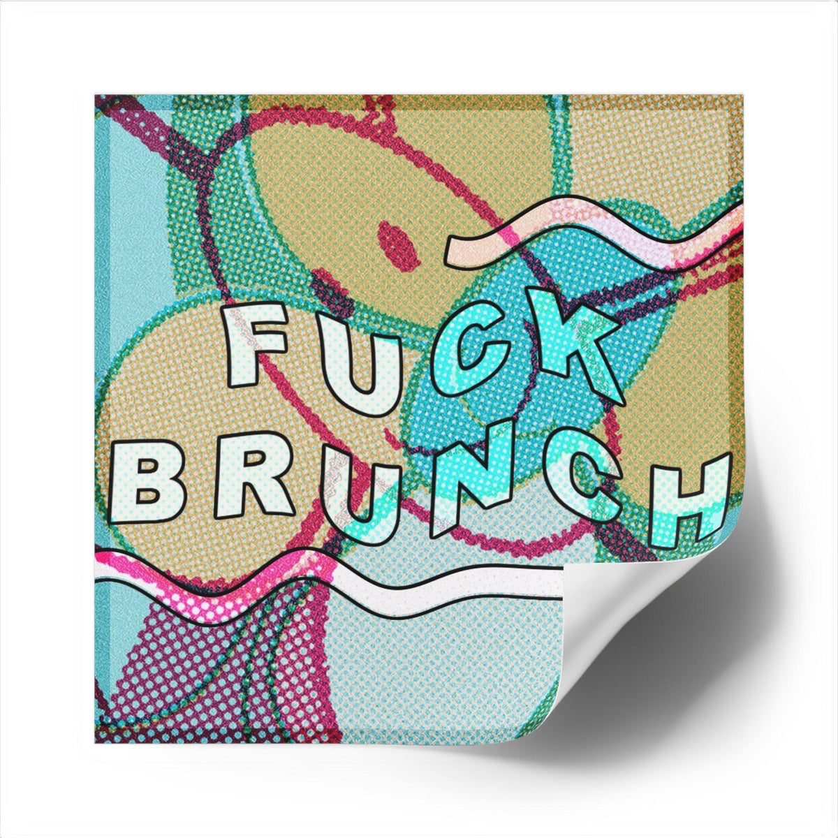 FUCK BRUNCH! - Square Stickers - FunTakers